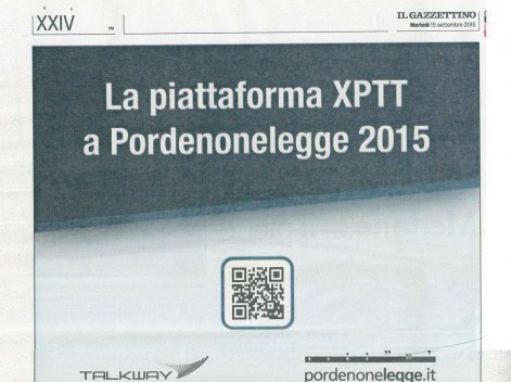 Pordenone Legge 2015 - Il Gazzettino - Talkway - XPTT